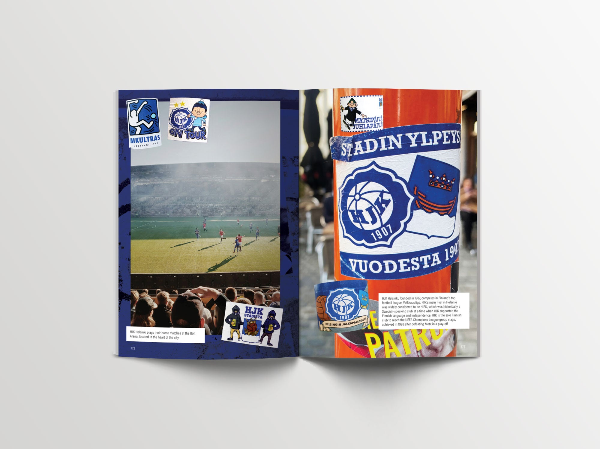 An open book displaying a two-page spread themed around HJK Helsinki. The left page shows a photo of a football match with fans in the foreground, surrounded by various HJK Helsinki fan stickers. The right page features a close-up of a pole covered in HJK Helsinki stickers, including the club's logo and other fan designs. Both pages emphasize the club's fan culture and the passion of its supporters.