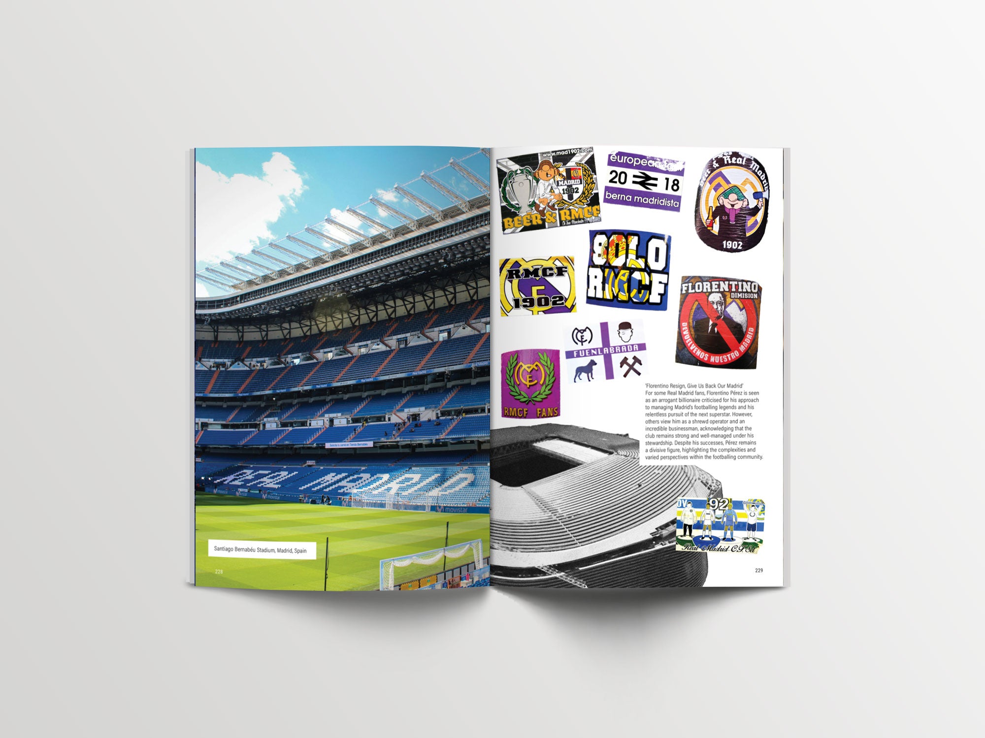 An open book displaying a two-page spread themed around Real Madrid CF. The left page features a photo of the Santiago Bernabéu Stadium, showcasing its empty stands and the field. The right page shows a collage of Real Madrid fan stickers with various designs and slogans, alongside a small section of text explaining the club's fan culture. The spread highlights the passionate supporters of Real Madrid.