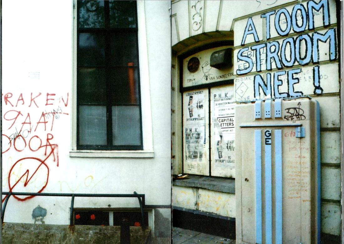 A split image showing graffiti on two walls in Amsterdam. The left side features a white wall with red graffiti reading "RAKEN GAAT DOOR" below a black-framed window. The right side shows a wall with posters and blue graffiti reading "ATOOM STROOM NEE!" above an electrical box with additional tags.