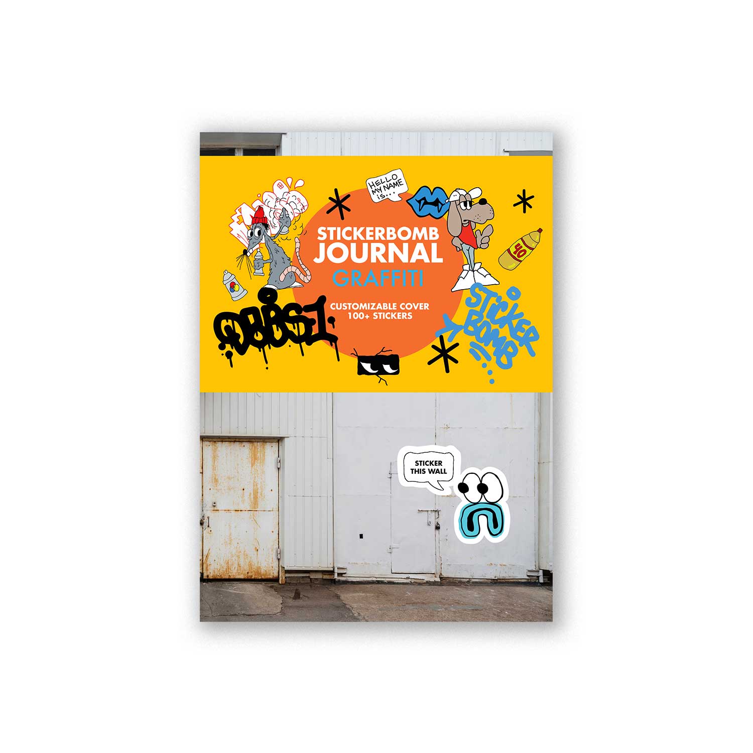Stickerbomb Journal: Graffiti
